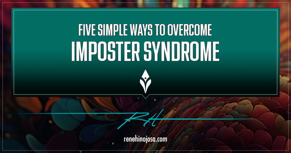 Imposter Syndrome, wellness, be well, wellness tips, tips, writer, writers, mental health