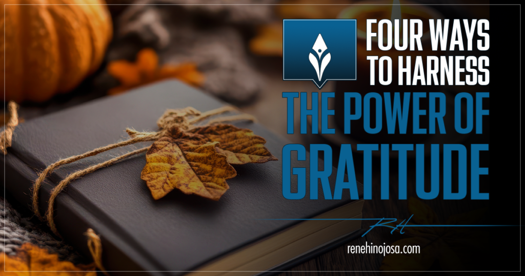 Power of Gratitude, thanksgiving, wellness, be well, wellness tips, tips, blog, writer, writers, mental health