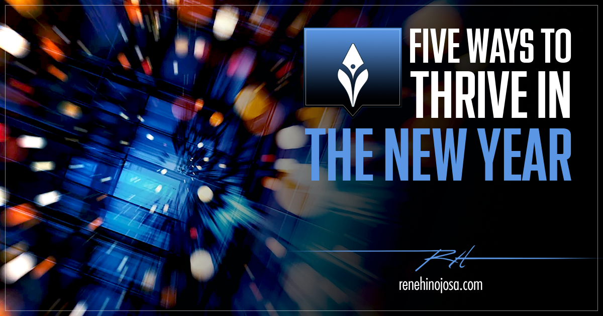 Blog, Five Ways To Thrive in the New Year, New Year, 2025